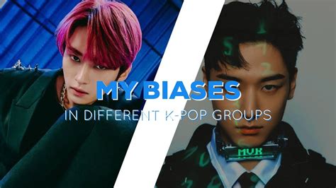 My K Pop Biases In 48 Different Groups Youtube