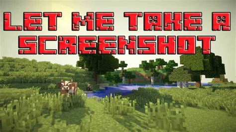 Let Me Take A Screenshot Minecraft Parody Teaser Trailer Youtube