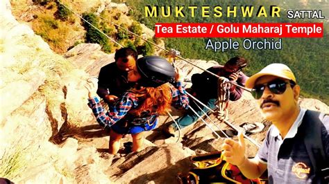 Mukteshwar Uttarakhand L Mukteshwar Tourist Places L Sattal L Apple