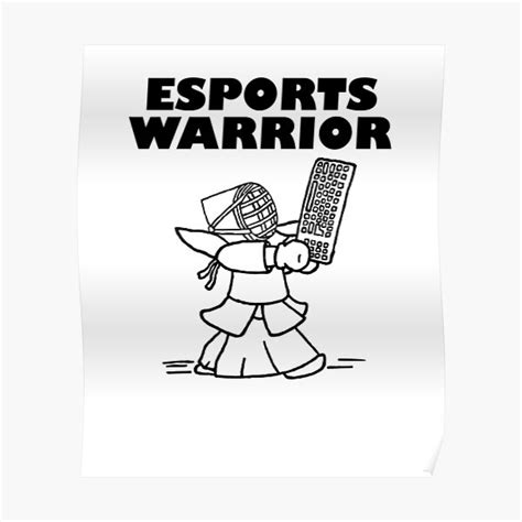 Esports Warrior Poster For Sale By Encodedshirts Redbubble