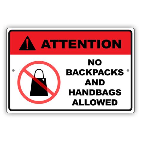 Attention No Bags Packs And Hand Bags Allowed Novelty Notice Aluminum