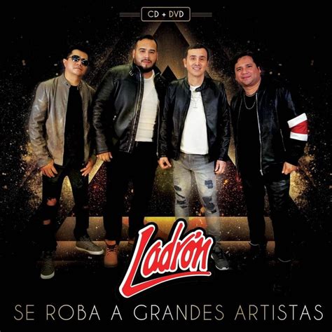 Ladron Se Roba A Grandes Artistas Lyrics And Tracklist Genius