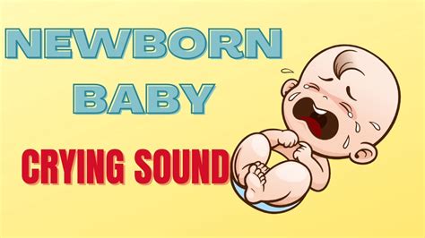 Newborn Baby Crying Sound Effect Free To Use Youtube