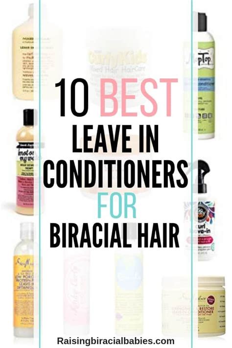 The 10 Best Leave In Conditioners For Biracial Hair Biracial Hair