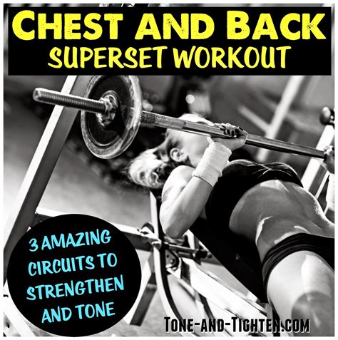 Chest And Back Superset Workout