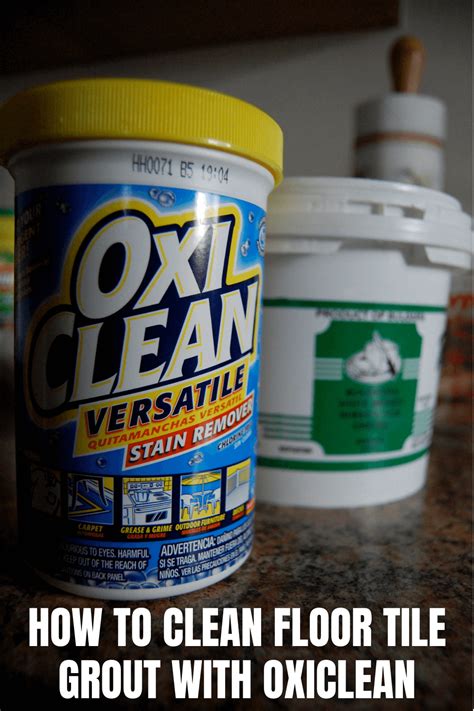 How To Clean Floor Tile Grout With Oxiclean