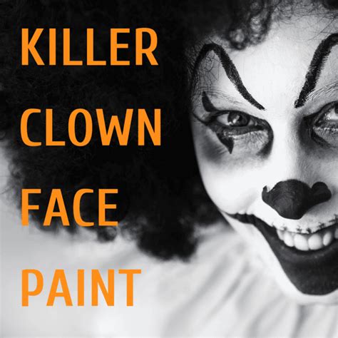 Killer Clown Halloween Face Paint Tutorial Holidappy