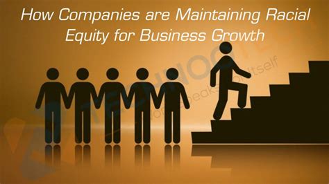 Why Is Racial Equity Important To Business Techicy