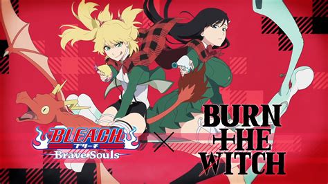 Bleach Brave Souls X Burn The Witch Collaboration Event Begins