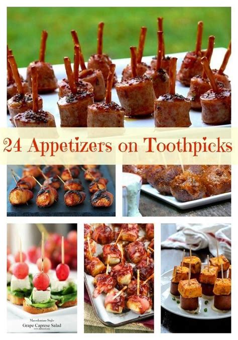 24 Appetizers On Toothpicks Fingerfoodappetizers In 2020 Finger