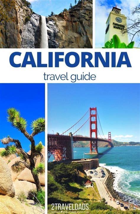 California Travel Guide Focusing On Exploring The State Via Road Trips