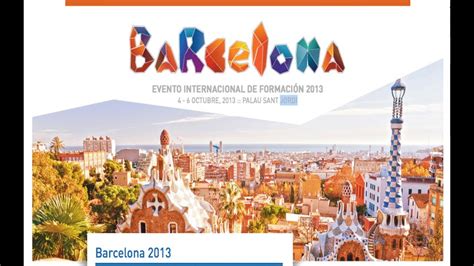 Evento Internacional Acn Barcelona 2013 Youtube