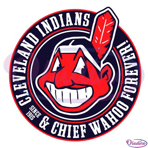 Cleveland Indians And Chief Wahoo Forever Since 1915 Svg Digital File