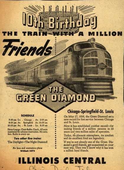 Illinois Central Railroads The Green Diamond 10th Birthday The Train