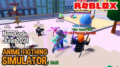 Roblox Anime Fighting Simulator New Code June 2021 Youtube