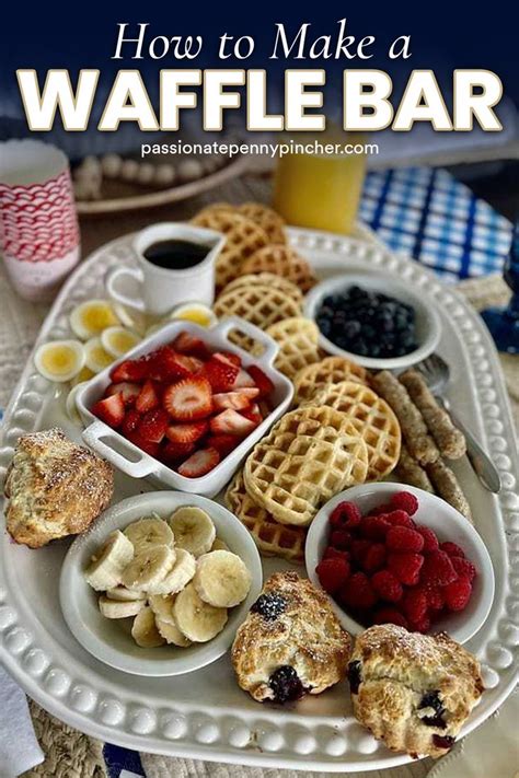 Waffle Bar Ideas For Mothers Day Brunch Love All The Toppings