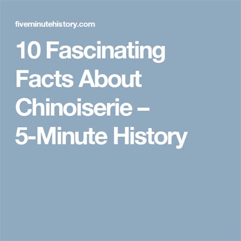 10 Fascinating Facts About Chinoiserie Chinoiserie Fun