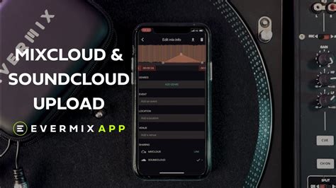 Upload your DJ set to Mixcloud & Soundcloud: Evermix App - YouTube