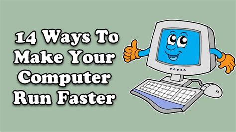 14 Tips To Make Your Computer Run Faster Xehelp How To Run Faster