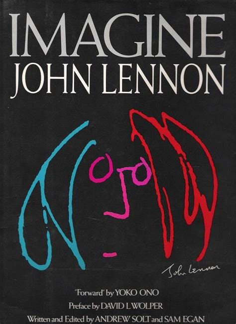 Imagine John Lennon By Solt Andrew Egan Sam Fine Hardcover 1988