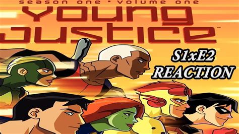 Young Justice Season 1 Episode 2 Reaction Fireworks Youtube