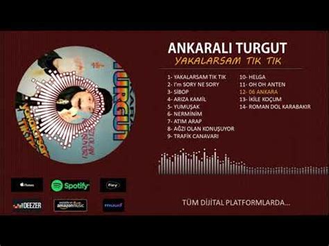 Ünlü şarkıcı burada açıklamalarda bulundu. ANKARALI TURGUT- 06 ANKARA (official video) - YouTube