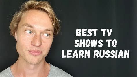 The 23 Best Russian Tv Series To Learn Russian In 2023