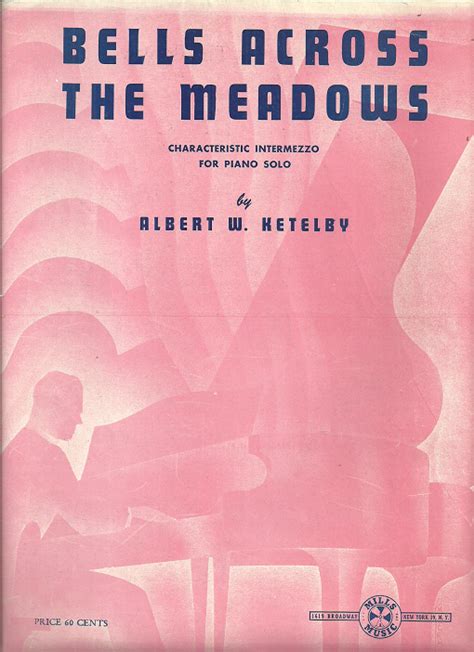 Bells Across The Meadows Albert W Ketelbey Piano Solo