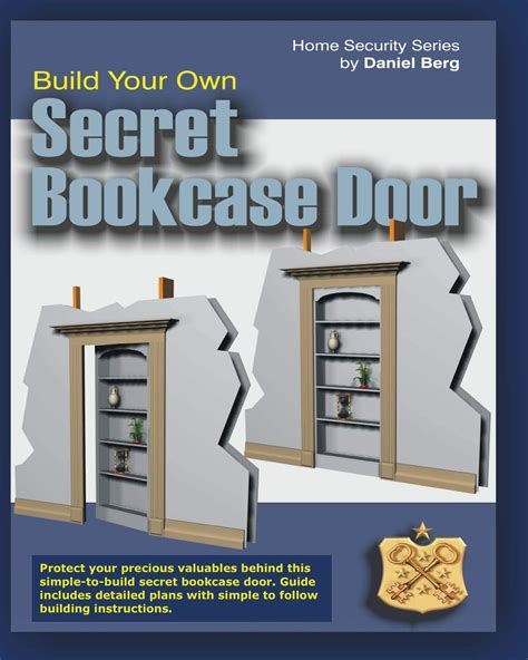 Buy Build Your Own Secret Bookcase Door Complete Guide With Plans For