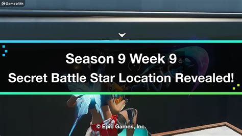 Fortnite Season 9 Week 9 Secret Battle Star Location Youtube