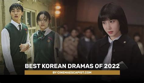 The 12 Best Korean Dramas Of 2022 Zapzapinfo