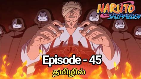 Naruto Shippuden Episode 45 Anime Tamil Explain Tamil Anime
