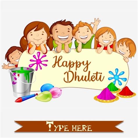 Create Happy Dhuleti Wishes Images With Name For Whatsapp Status