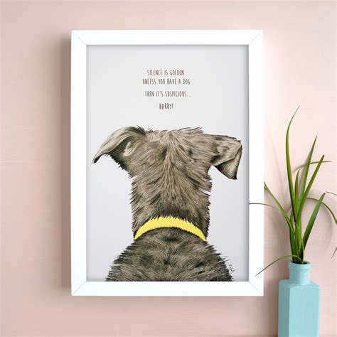 Personalised Dog Print ‘silence Is Golden Unless You Have A Dog Then