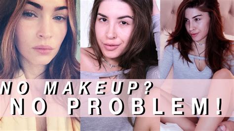Look Beautiful Without Makeup The Ultimate No Makeup But Still Hot Af Guide Youtube