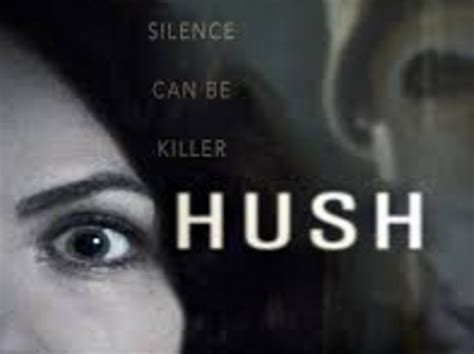 Sinopsis Hush 2016 Horror Movies Maniak