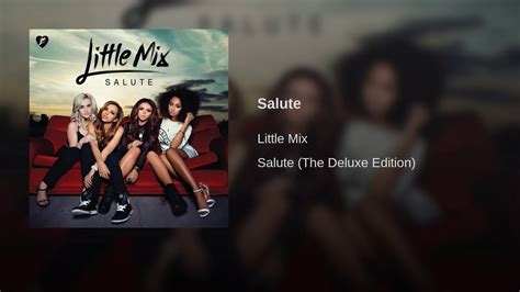 salute little mix official audio youtube