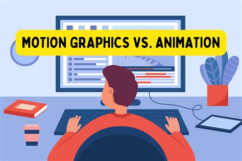 Unraveling The Mystery Of Motion Graphics And Animation How Are They