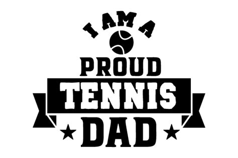 Download I Am a Proud Tennis Dad SVG Cut file by Creative Fabrica ...