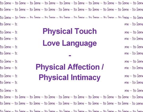 The Love Language Of Physical Touch Intimacy And Affection Pairedlife