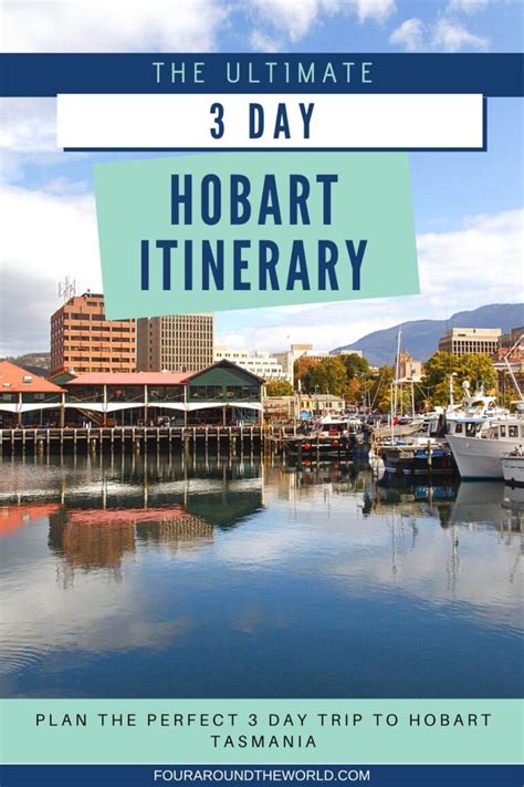 3 Day Hobart Itinerary Best Things To Do In Hobart