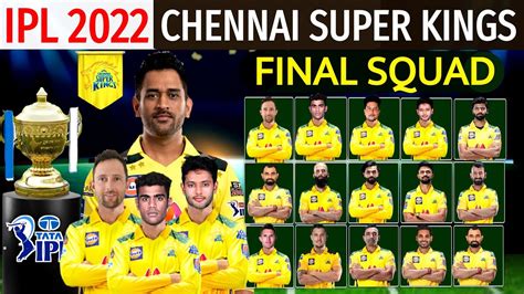 Ipl 2022 Chennai Super Kings Full And Final Squad Csk Final Squad Ipl