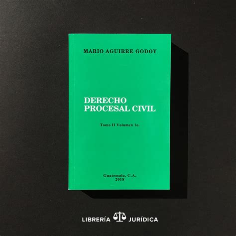 Derecho Procesal Civil Tomo Ii Volumen I— Libreria Juridica