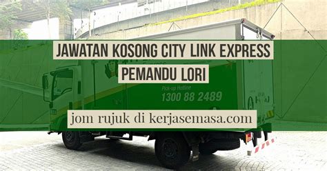 Jawatan part time / full time. KERJASEMASA! Jawatan Kosong Pemandu Lori City Link Ambilan ...