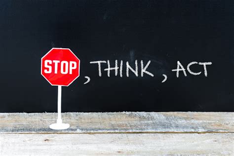 Stop Think Act Message Written On Chalkboard Stock Photo Download