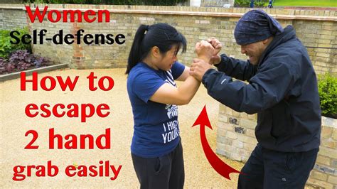 Women Self Defense How To Escape A 2 Hand Grab Easily Wing Chun Viyoutube