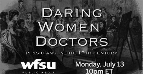 Wfsu Documentary And Public Affairs Coming Soon Daring Women Doctors