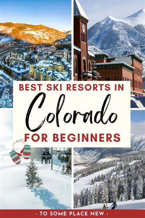 Best Ski Resorts In Colorado For Beginners To Visit Tosomeplacenew