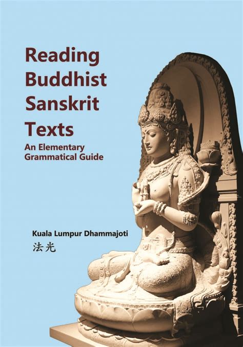 Reading Buddhist Sanskrit Texts An Elementary Grammatical Guide 4th