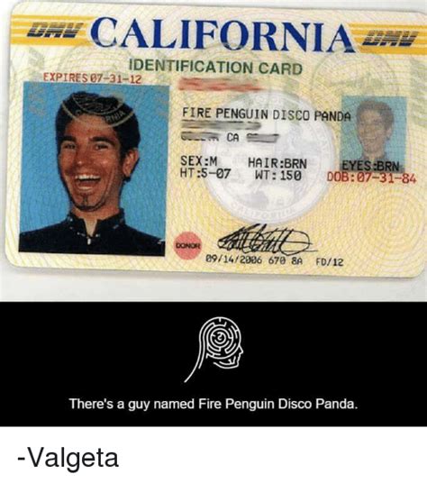 Law California Identification Card Expires 07 31 12 Fire Penguin Disco